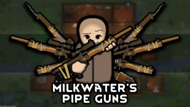 Milkwater's Pipe Gun Mod