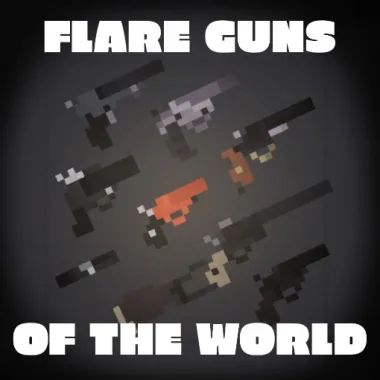 Mr. Mobster's Flare Guns of the World Mod Remake