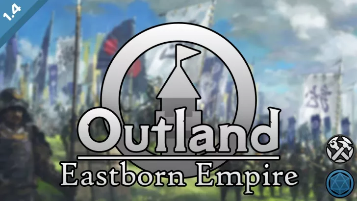 Outland - Eastborn Empire