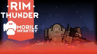 RimThunder - Mobile Infantry