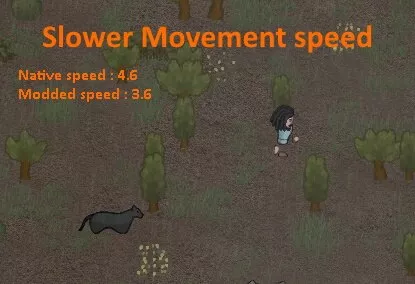 Slower Movement Speed