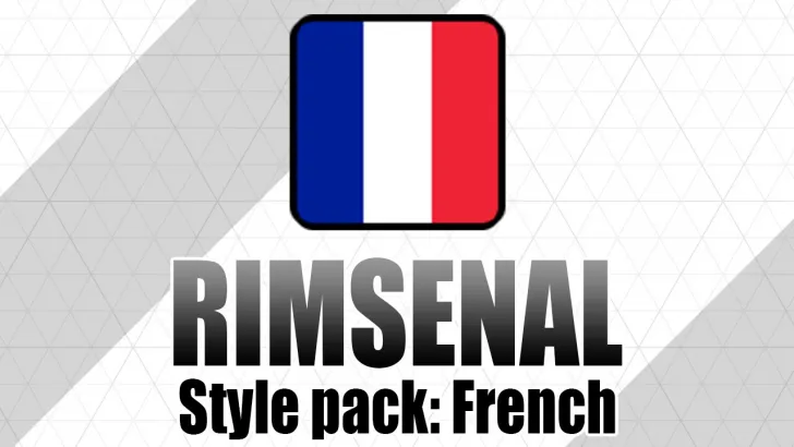 Rimsenal Style Pack - French