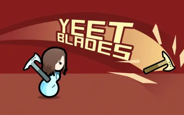 YeetBlades (Continued)