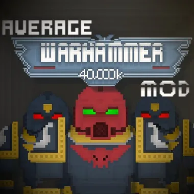 WarHammer 40k Mod