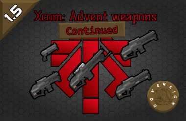 XCOM ADVENT Weapons (Continued)