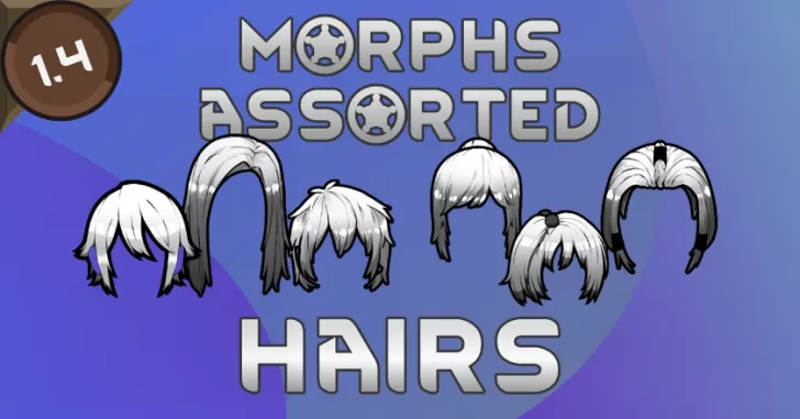 Morphs Assorted: Hairs