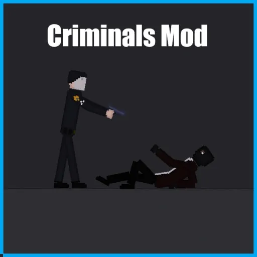 Criminals Mod