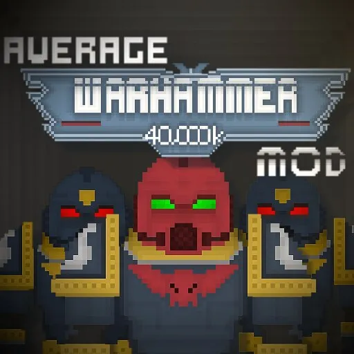 WarHammer 40k Mod