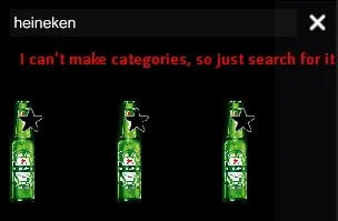 Heineken (just for my friend, ignore this mod) 0