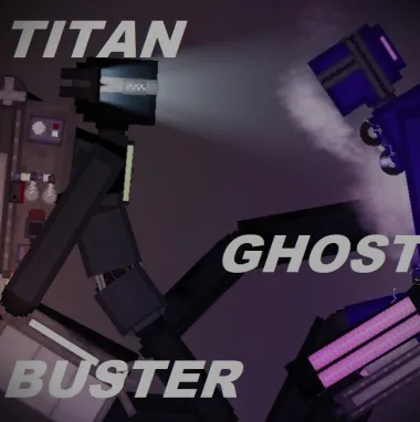 Titan Ghost Buster