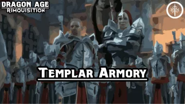 Dragon Age Rimquisition Templar Armory