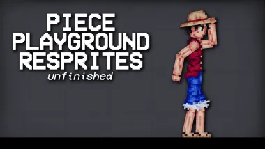 Piece Playground (Unfinished Resprites) 1