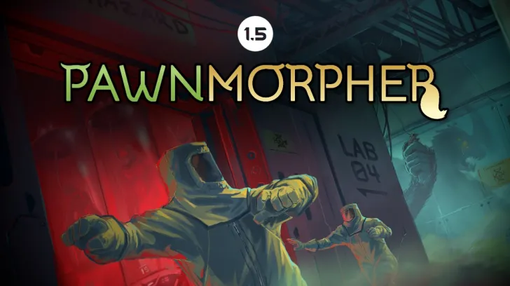 Pawnmorpher