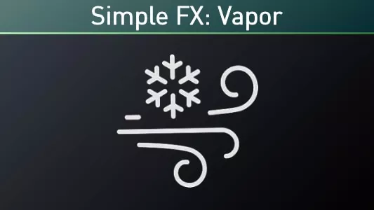 Simple FX: Vapor