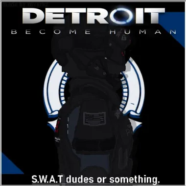 Detroit: Become Human S.W.A.T Unit