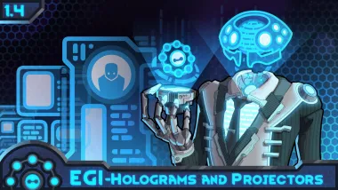 EGI: Holograms and Projectors