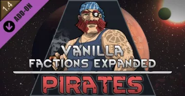 Vanilla Factions Expanded - Pirates