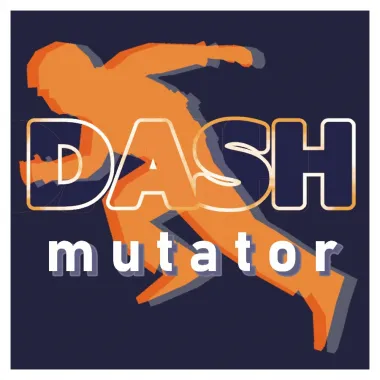 Dash [Mutator]