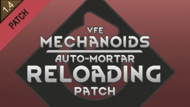 Vanilla Factions Expanded - Mechanoids - Auto-Mortar Shell Choice Patch