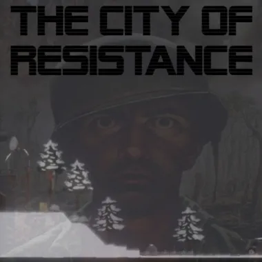The city of resistance