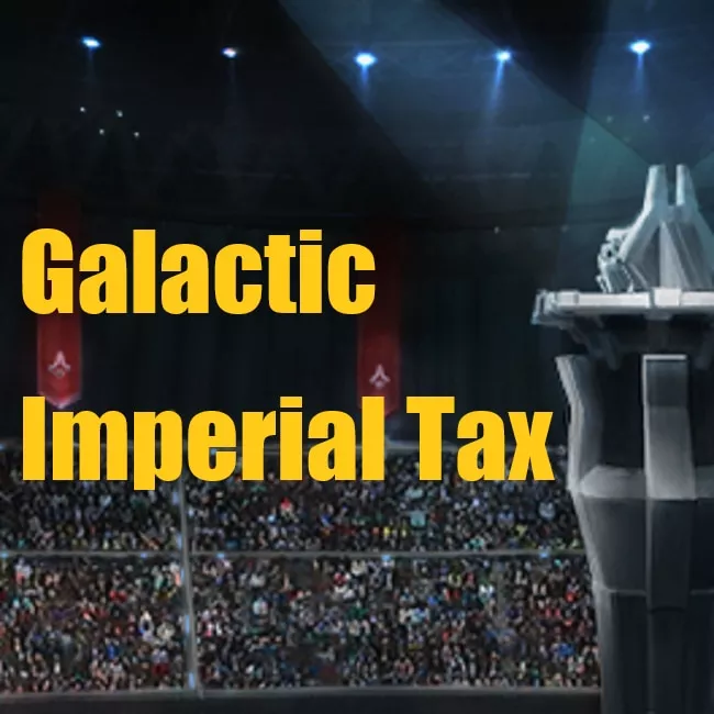 Galactic Imperial Tax