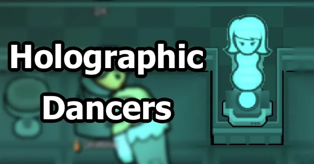 Holo Dancers