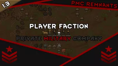 Player Faction | PMC Remnants