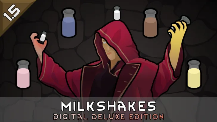 Milkshakes: Digital Deluxe Edition