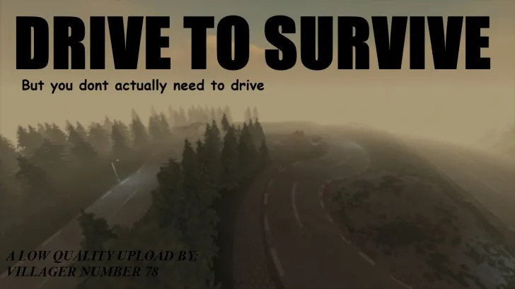 Drive To Survive But You Dont Need To Drive