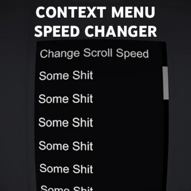 Context Menu Speed Changer
