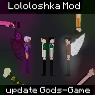 Lololoshka Mod