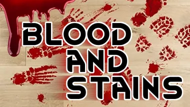 Blood and stains