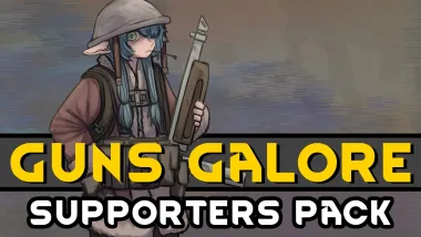 Guns Galore - Supporter Suggestions Pack