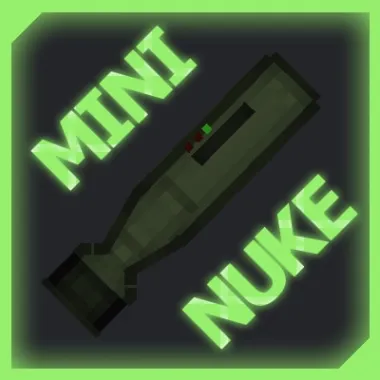 Mini Nuke