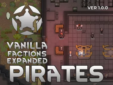 Vanilla Factions Expanded - Pirates 1