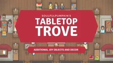 Tabletop Trove - Additional Joy Objects and Decor