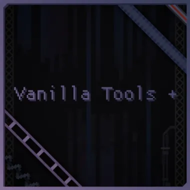Vanilla Tools+
