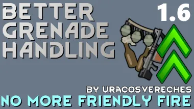 Better Grenade Handling