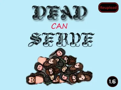 Dead Can Serve (Continued)