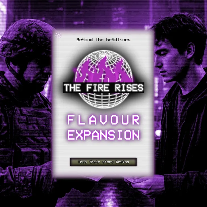 The Fire Rises: The Flavour Expansion The Fire Rises: The Flavour Expansion