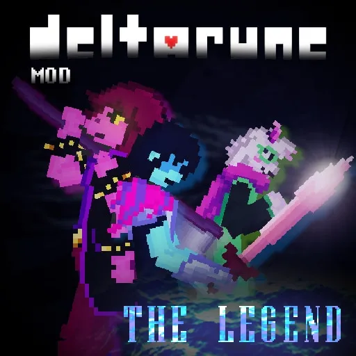 DELTARUNE Mod: The Legend