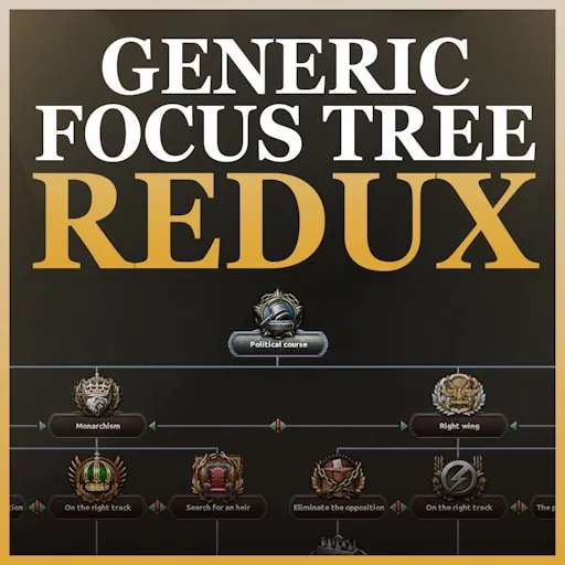 Generic Focus Tree: Redux