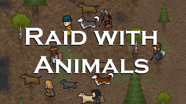 Raid with Animals