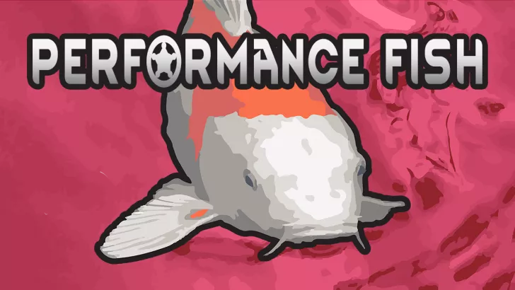 Performance Fish