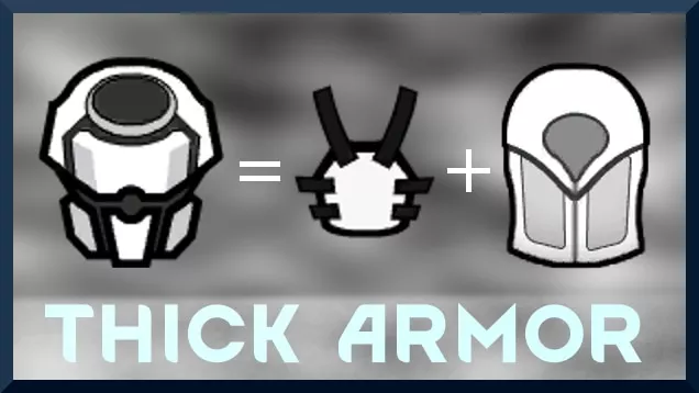 Thick Armor