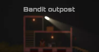 Bandit outpost