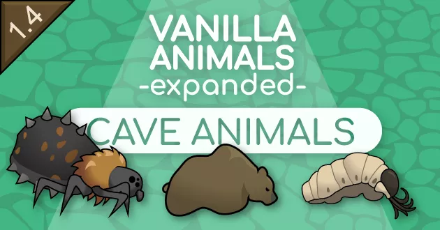 Vanilla Animals Expanded — Caves