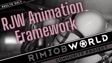 RJW Animation Framework (RimJobWorld Animations) 20
