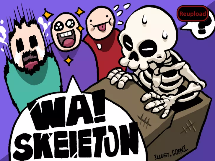Wa! Skeleton! (Continued)