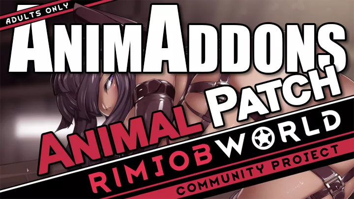 RJWAnimAddons-AnimalPatch (RimJobWorld Addon)